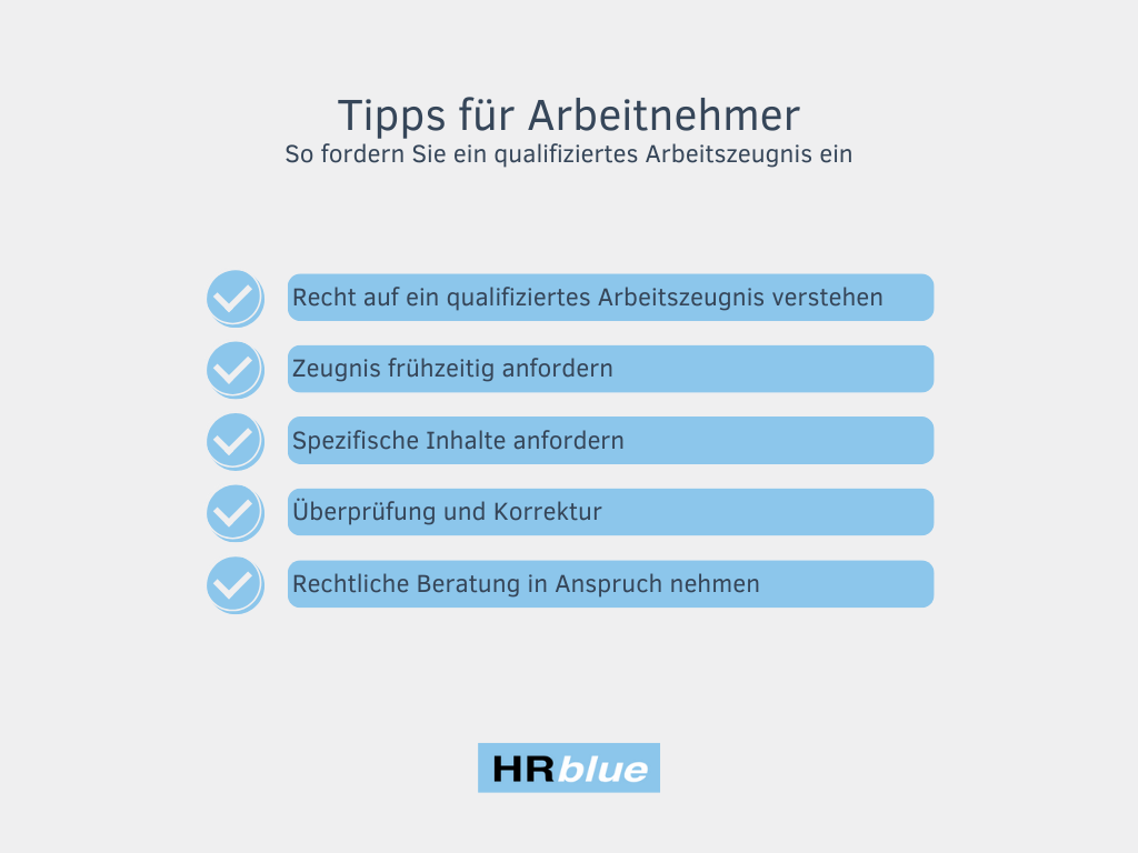 Tipps für Arbeitnehmer für das qualifizierte Arbeitszeugnis in der Grafik